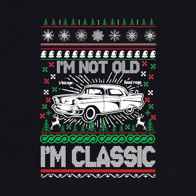 I'm Not Old I'm Classic by teewyld